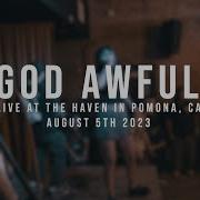 197 Media God Awful 08 05 2023