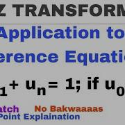 14 Application To Difference Equations Z Transform Problem 1 Complete Concept