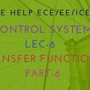 Lecture 6 Transfer Function Part 6