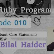 Ruby Programming S1EP010 More About Case Statements