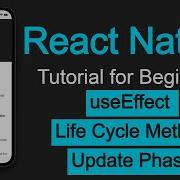 React Native Tutorial 24 UseEffect Hook As ComponentDidUpdate Life Cycle Method