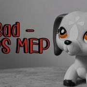 Bad LPS MEP CLOSED 7 7 DONE