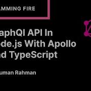 GraphQL In Node JS With Apollo And TypeScript