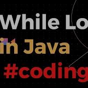 Java Tutorial While Loop In Java In Hindi Java Programming Coding