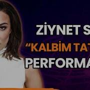 Ziynet Sali Den CANLI Kalbim Tatilde Performansı