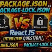 Difference Between Package Json And Package Lock Json In React JS React JS Interview Question