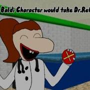 How Each Baldi Characters Would Take Dr Reflex S Test Baldi Basics
