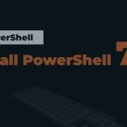 How To Install PowerShell 7 On Windows 10 11