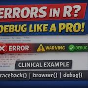 Ошибки и отладка в R Объяснение функций Traceback Browser Debug