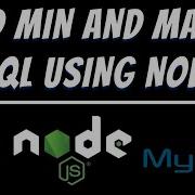 Find Minimum And Maximum Value Of A Column In Mysql Using Node JS Tutorial