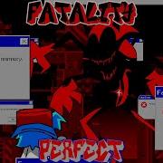 Friday Night Funkin Perfect Combo Fatality Mod HARD