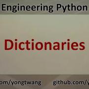 Engineering Python 06B Dictionaries