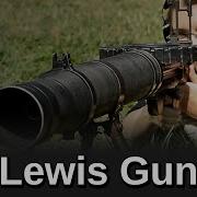 Minute Of Mae British Lewis Gun
