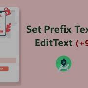 Set Prefix Text To EditText Easiest Way Android Studio Tutorial 2021