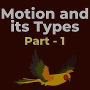 Motion And Its Types Part 1 Don T Memorise