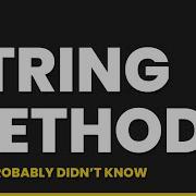 5 JavaScript String Methods You Probably Didn T Know