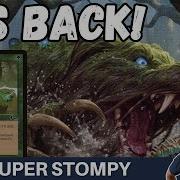 CAN STOMPY RETURN Pauper Mono Green Stompy Is One Of The Spiciest 5 0s In A While Meme Or Dream