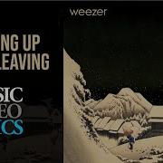 Weezer Getting Up And Leaving Lyrics