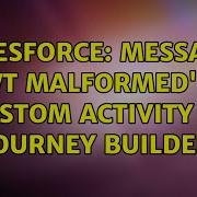 Salesforce Message Jwt Malformed In Custom Activity In Journey Builder