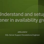 SNHA10 Understand And Setup Listener In Availability Group Cluster In SQL Server