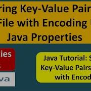 Storing Key Value Pairs In XML File With Encoding Using Java Properties Java Tutorial
