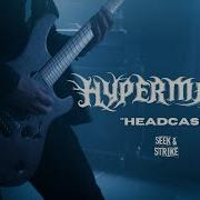 Hypermass Headcase Official Music Video