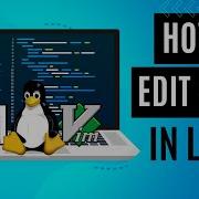 How To Edit Files In Linux