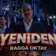 Ragga Oktay Yeniden TikTok Trend 2025 Eşref Rüya Kadir Baba Dans