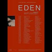 EDEN Rock Roll No Future Tour Outro Version