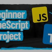 How To Build Your First TypeScript Project TODO List Application
