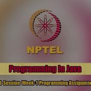 Programming In Java 2020 Second Session Week 1 Programming Assignment 5 Solution