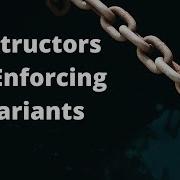 Constructors And Enforcing Invariants