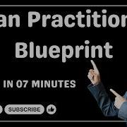 Lean Practitioner Blueprint In 7 Minutes