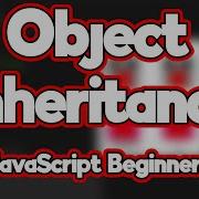 Object Inheritance Lesson 29 JavaScript Beginners MAS CodeTech