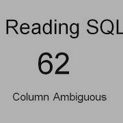 Column Ambiguous SQL Tutorial 62