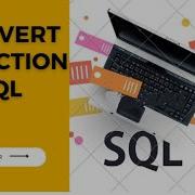 How To Use Convert Function In SQL Lear SQL Server DataScience2023