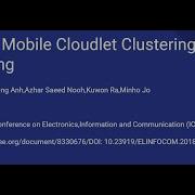 Dynamic Mobile Cloudlet Clustering For Fog Computing By Chitransh Sagar