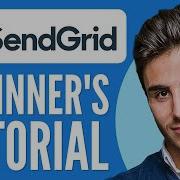 Sendgrid Tutorial For Beginners How To Send Emails With Sendgrid 2026