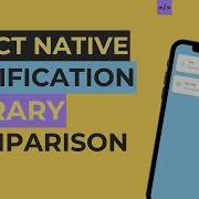 3 React Native Toast Notification Libraries Comparison