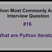 Python Interview Questions 16 What Are Python Iterators