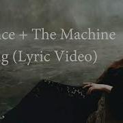 Florence The Machine King Lyric Video