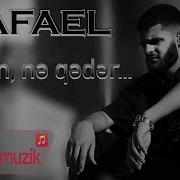 Rafael Bilsen Ne Qeder Official Music Video
