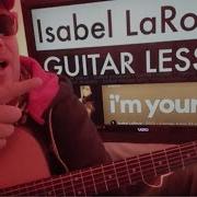 How To Play I M Yours Isabel LaRosa Guitar Tutorial Beginner Lesson