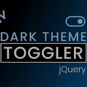 Ultimate Dark Light Theme Toggle JQuery Local Storage