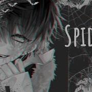 Nightcore Spiders Male Version RAINNE