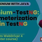 Session 52 Selenium TestNG How To Set Parameterization In TestNG From A Class Level