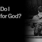 How Do I Wait For God