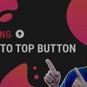 Create A Back To Top Button On Elementor Free Floating Scroll To Top