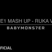 BABYMONSTER 2NE1 MASH UP RUKA Ver