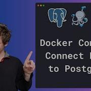 Connect A Node Server To Postgres With Docker Compose